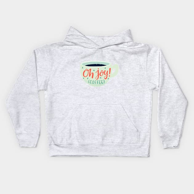 Oh, Joy! Coffee Kids Hoodie by whatafabday